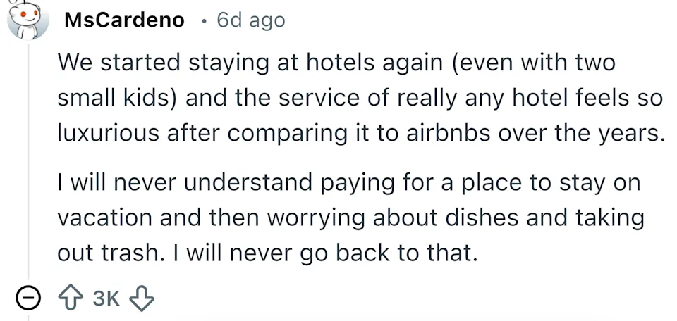 Text post comparing luxurious hotel service to Airbnb, highlighting the ease of not doing chores like dishes and trash while on vacation