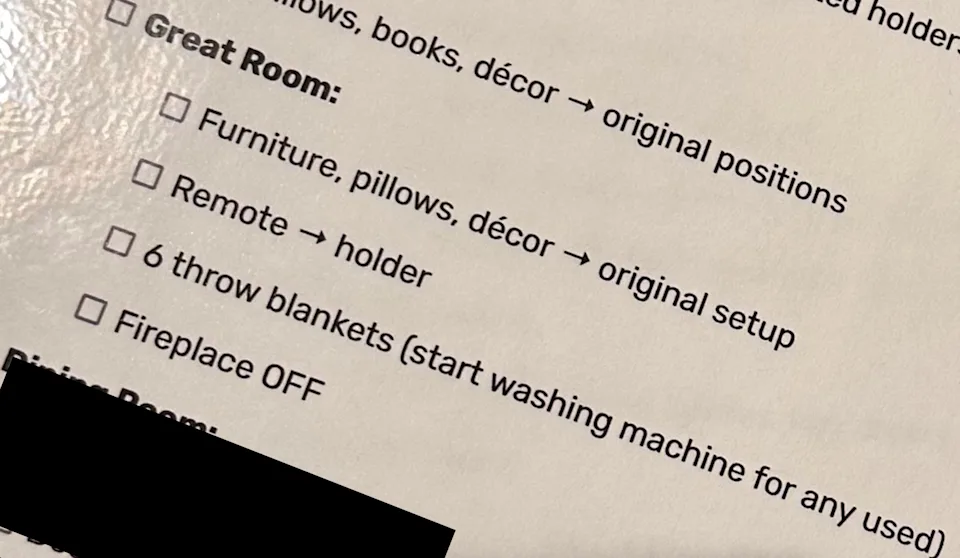 Checklist for tidying Great Room and Dining Room: reset furniture, pillows; wash blankets; turn off fireplace; set placemats in Dining Room